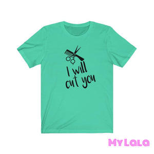 I Will Cut You Stylist Tee - My Lala Leggings